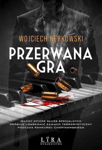 Przerwana gra, Wojciech Nerkowski