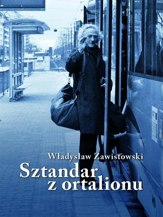 Sztandar z ortalionu, Władysław Zawistowski