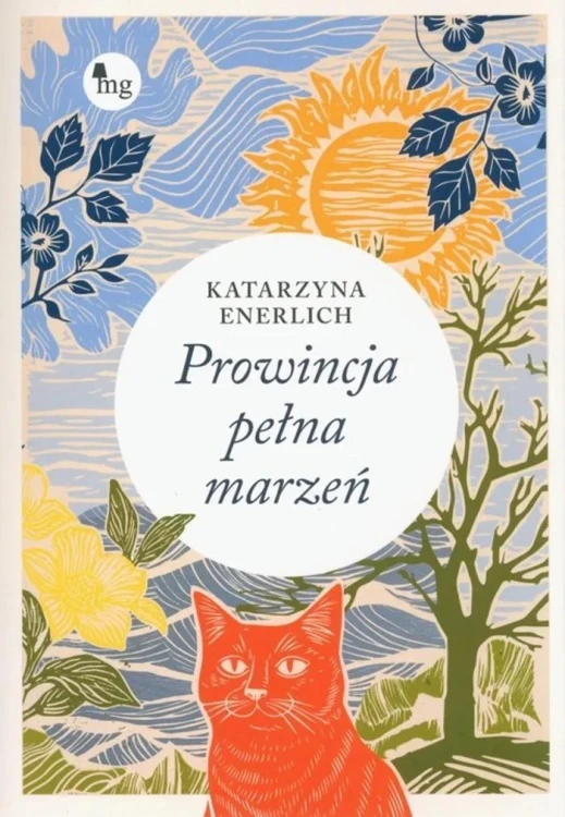Prowincja pełna marzeń, Katarzyna Enerlich