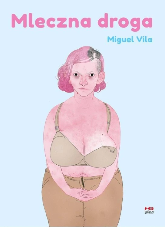 Mleczna droga, Vila Miguel