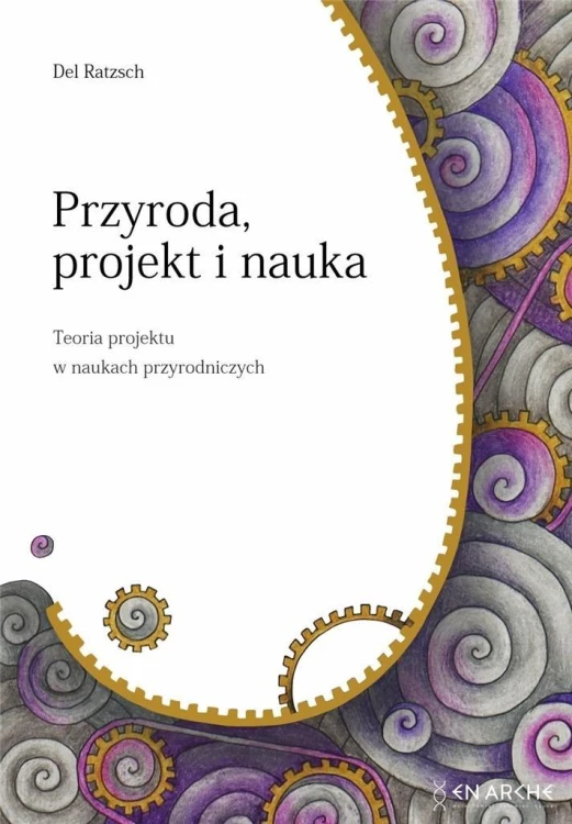 Przyroda, projekt i nauka, Del Ratzsch