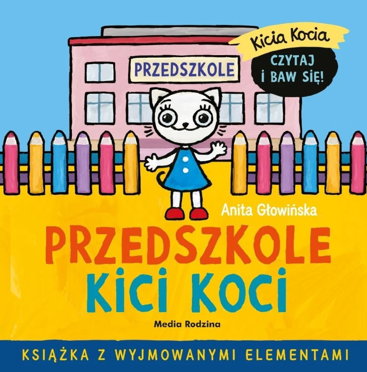 Kicia Kocia. Przedszkole Kici Koci