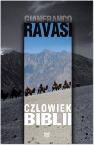 Człowiek Biblii, Gianfranco Ravasi