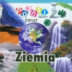 Poznaj świat - Ziemia  LIWONA, praca zbiorowa