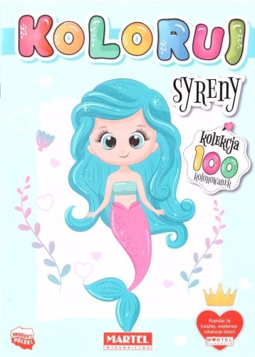 Koloruj Syreny, praca zbiorowa