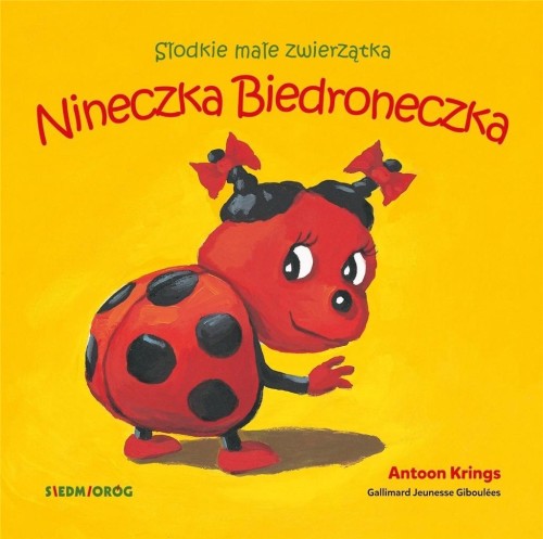 Nineczka Biedroneczka, Antoon Krings