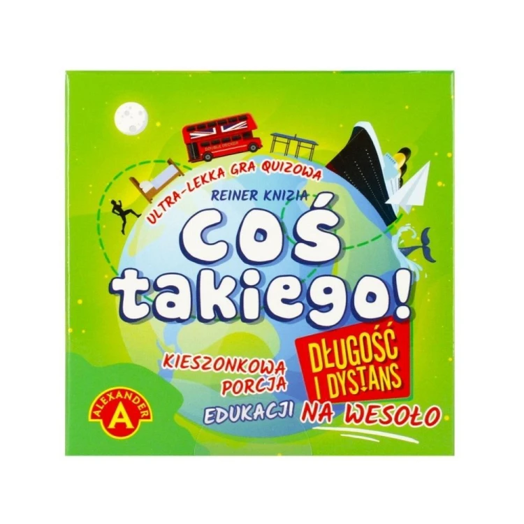 Coś Takiego! Długość i Dystans ALEX, Alexander