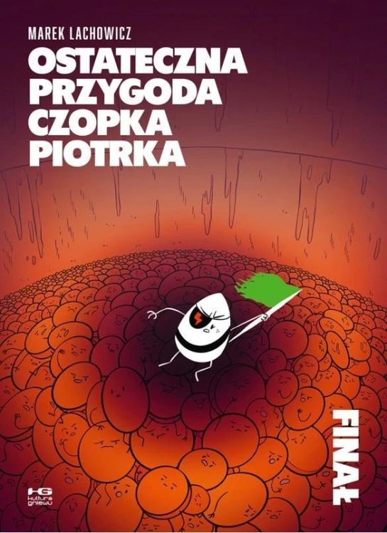 Ostateczna przygoda Czopka Piotrka