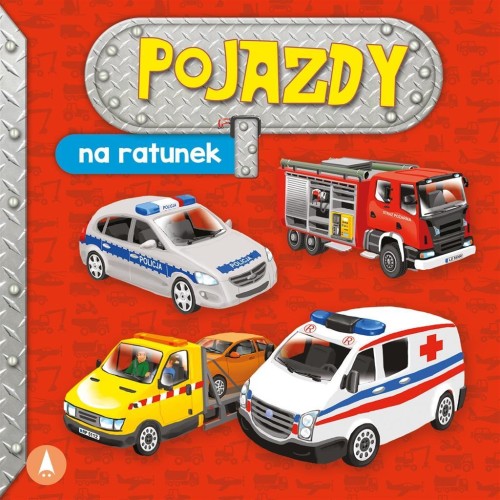 Pojazdy. Na ratunek, Aleksandra Perkowska