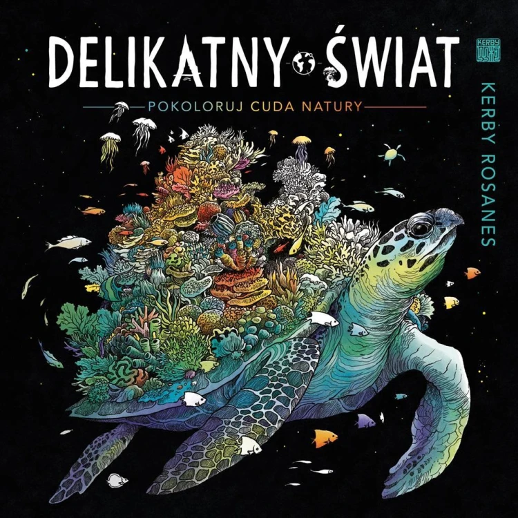 Delikatny świat. Pokoloruj cuda natury w.2