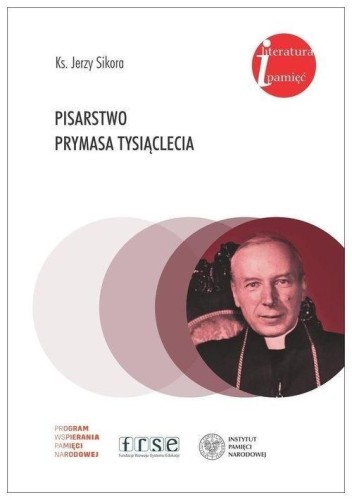 Pisarstwo Prymasa Tysiąclecia, Jerzy Sikora