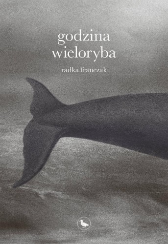 Godzina wieloryba, Radka Franczak