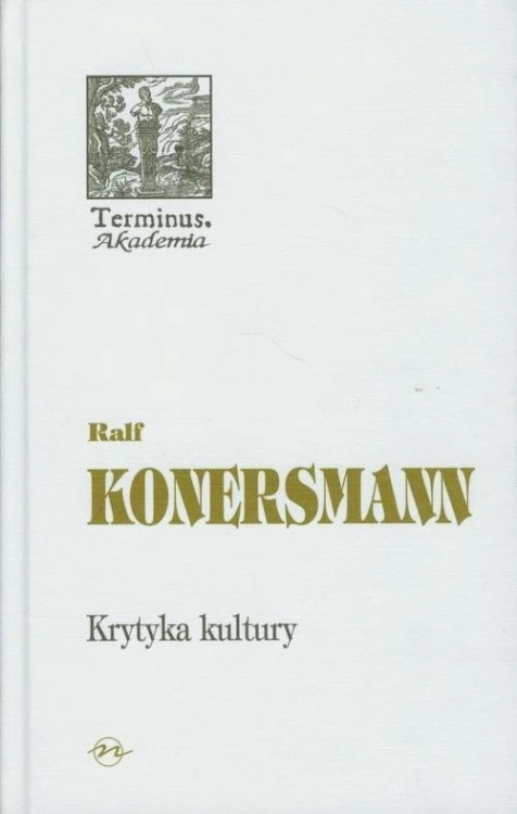 Krytyka kultury, Ralf Konersmann