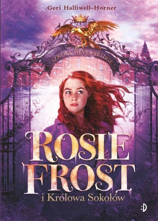 Rosie Frost i Królowa Sokołów, Geri Halliwell