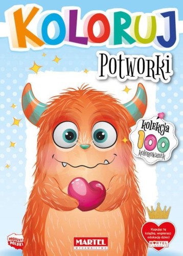 Koloruj - Potworki, praca zbiorowa