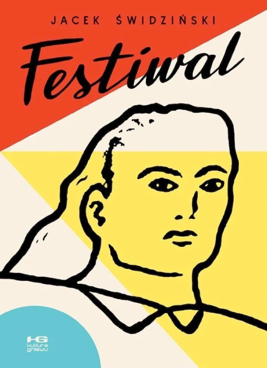 Festiwal, Jacek Świdziński