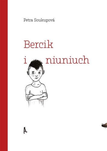Bercik i niuniuch, Petra Soukupov