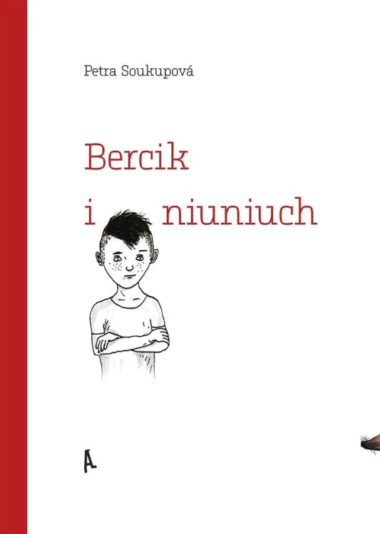 Bercik i niuniuch, Petra Soukupov