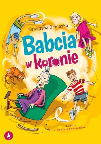 Babcia w koronie, Katarzyna Dembska