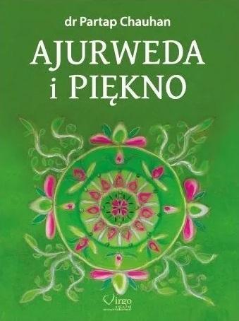 Ajurweda i piękno, Partap Chauhan