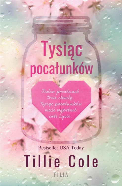 Tysiąc pocałunków, Tillie Cole