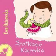 Z supełkiem - Spotkanie Kacperka, Ewa Ostrowska