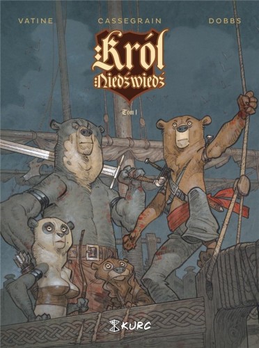 Król Niedźwiedź T.1, Olivier Vatine, Dobbs