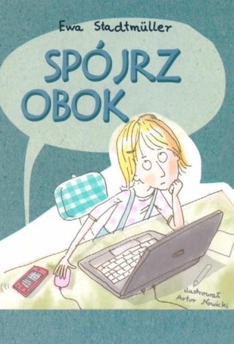 Spójrz obok, Ewa Stadtmuller