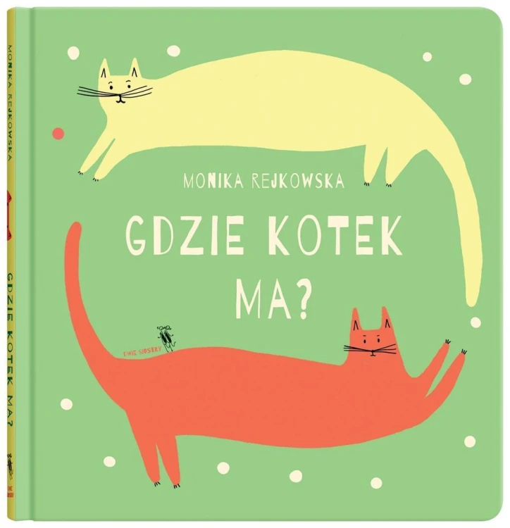 Gdzie kotek ma?, Monika Rejkowska