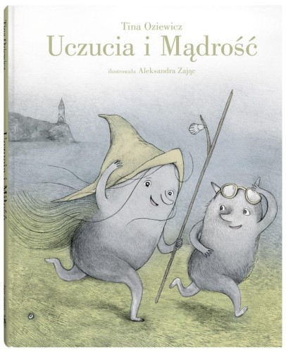 Uczucia. Uczucia i Mądrość, Tina Oziewicz