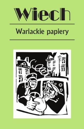 Wariackie papiery, Wiech Stefan Wiechecki