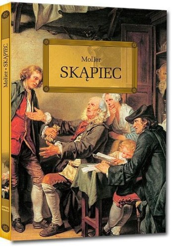 Skąpiec z oprac. okleina GREG, Molier