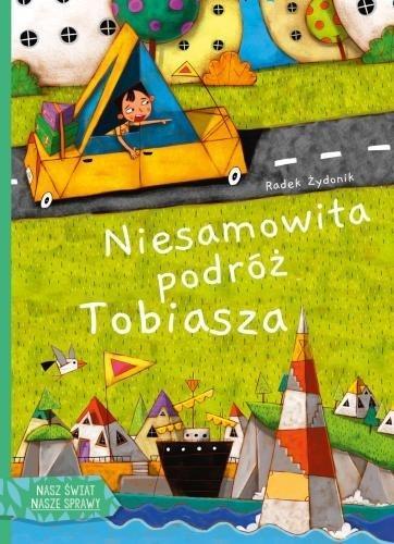 Niesamowita podróż Tobiasza, Radek Żydonik