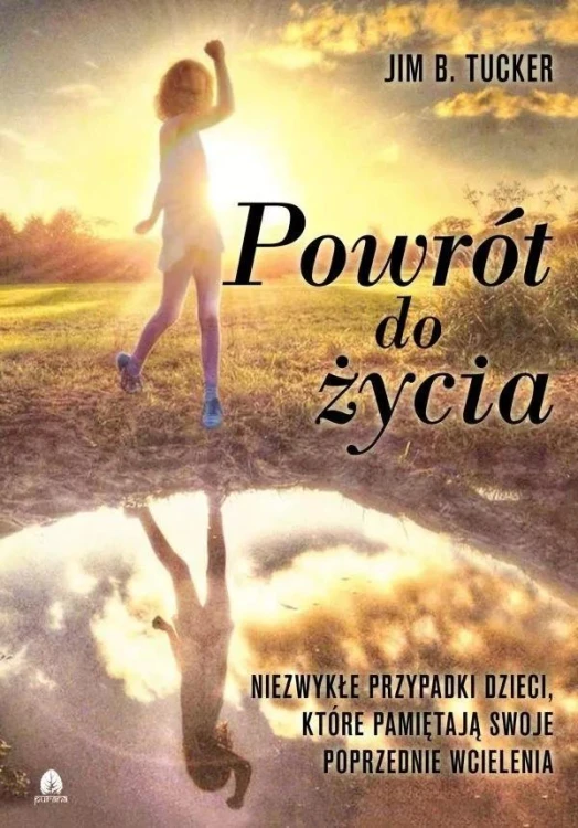 Powrót do życia, Jim B. Tucker