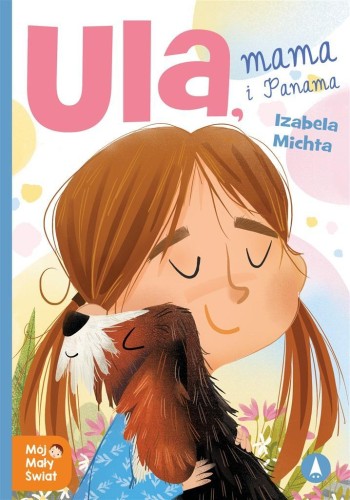 Ula, mama i Panama, Izabela Michta