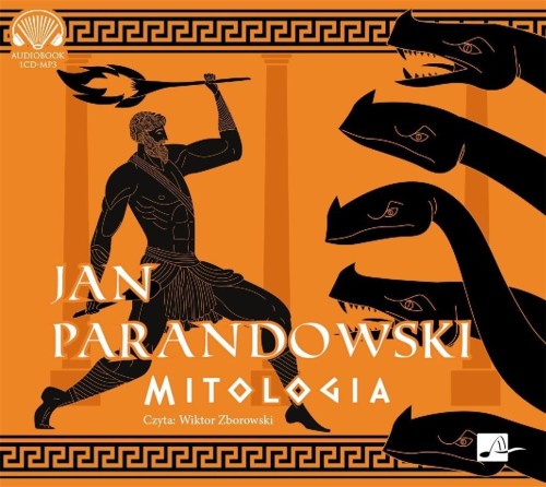 Mitologia Audiobook, Jan Parandowski