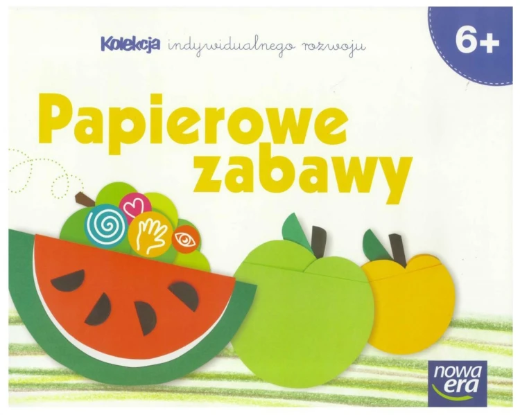 Sześciolatki. Papierowe zabawy NE, praca zbiorowa