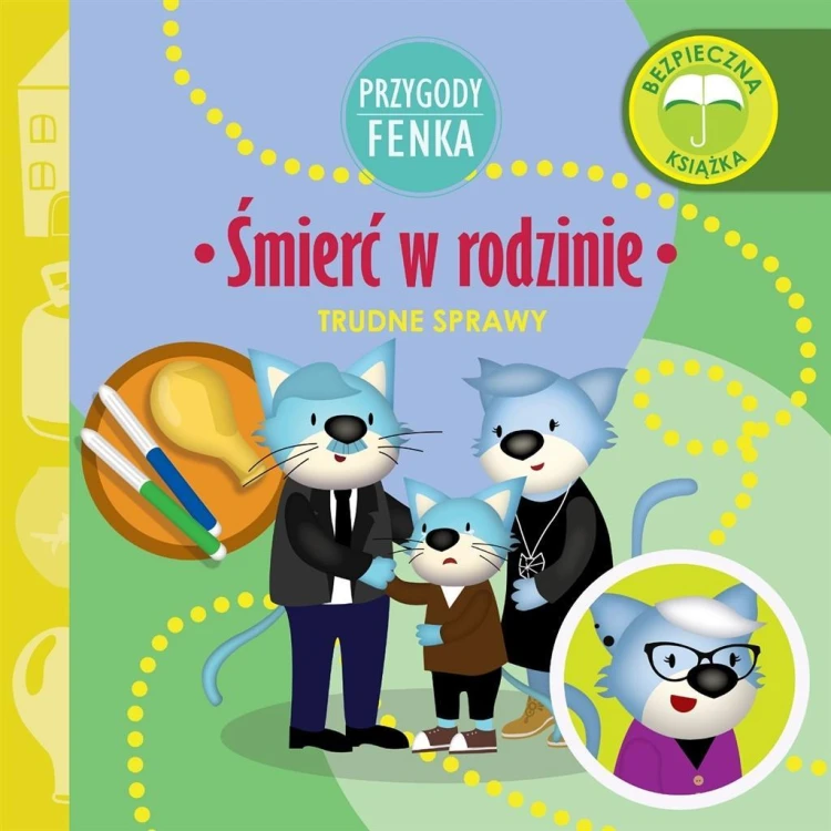 Przygody Fenka. Śmierć w rodzinie, Dominika Gałka