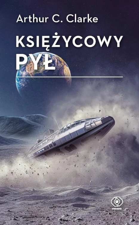 Księżycowy pył, Arthur C. Clarke