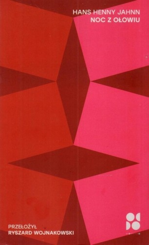Noc z ołowiu, Hans Henny Jahn