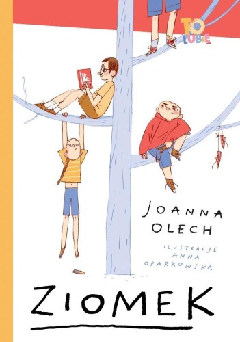 Ziomek, Joanna Olech, Anna Oparkowska