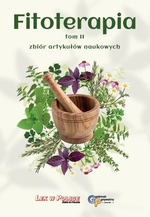 Fitoterapia T.2 zbiór artykułów naukowych