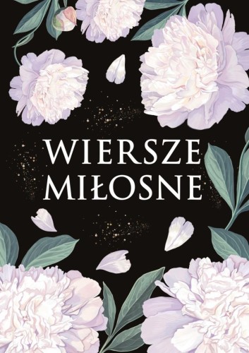 Wiersze miłosne, praca zbiorowa