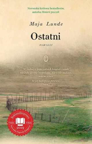 Ostatni, Maja Lunde