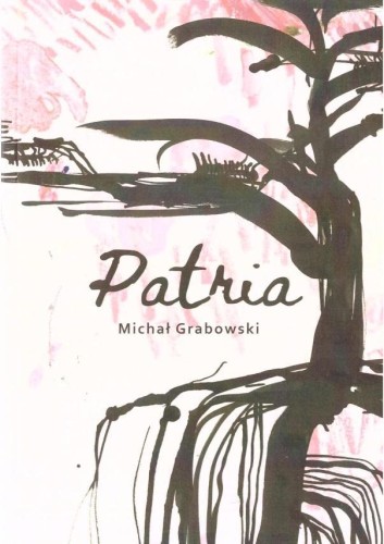 Patria, Michał Grabowski