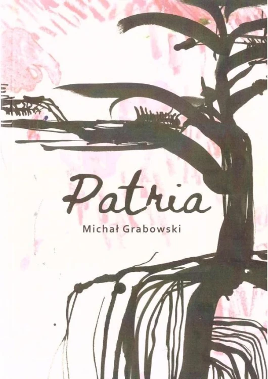 Patria, Michał Grabowski