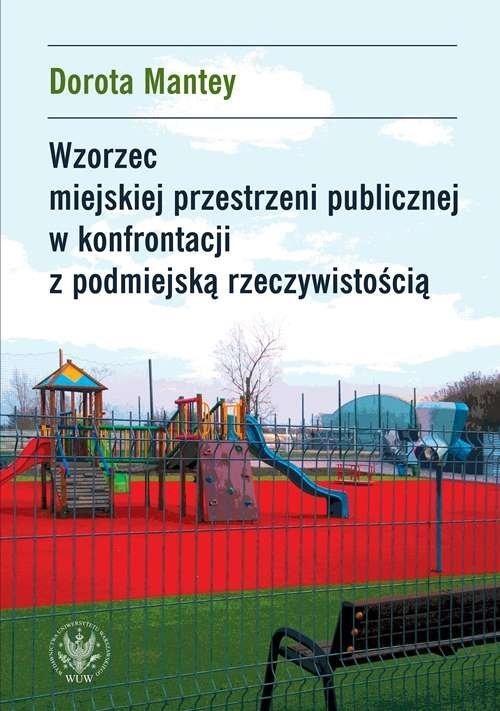 Wzorzec miejskiej przestrzeni publicznej...