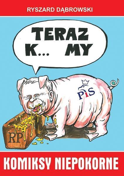Komiksy Niepokorne, Ryszard Dąbrowski