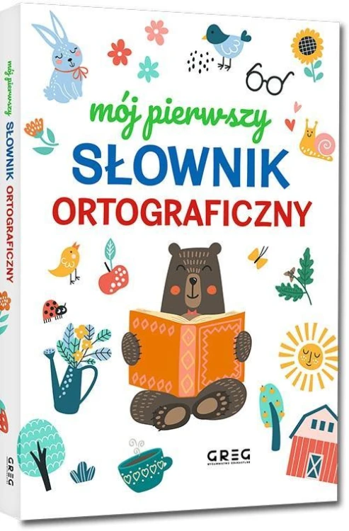Mój pierwszy słownik ortograficzny, Lucyna Szary