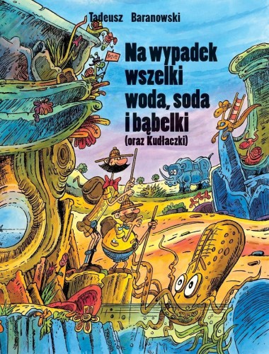 Na wypadek wszelki woda, soda i bąbelki